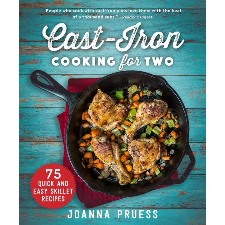 Cast-Iron Cooking For Two By Joanna Pruess