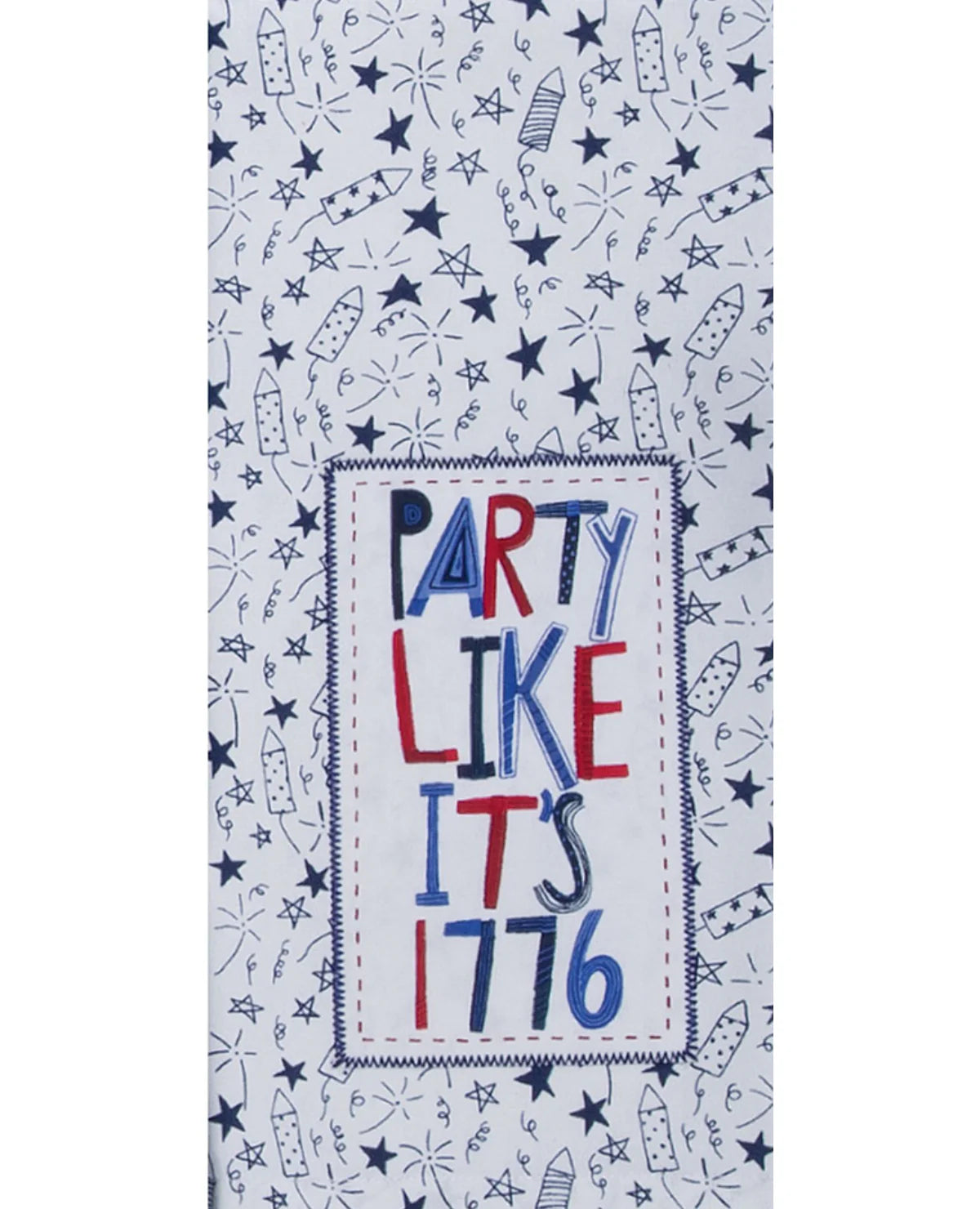 Kay Dee  "Party Like It's 1776" Tea Towel