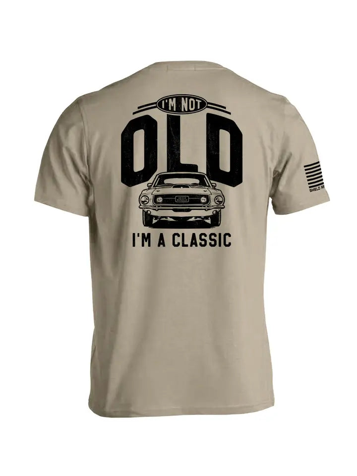 I'm Not Old I'm A Classic (69 Mustang) Tee