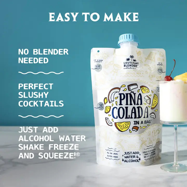 Lieutenant Blender's Pina Colada in A Bag® Cocktail / Mocktail Slushie Mixer