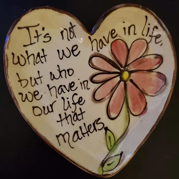 Heartfelt Traditions Small Heart Plate (Aw Flowers Not What But Who)