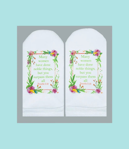 Standing on the Word Socks Floral with Verse:Proverbs 31:29 Many women have done noble