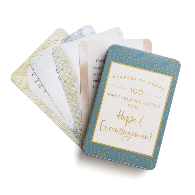 Prayers to Share 100 Pass-Along Notes for Hope & Encouragement