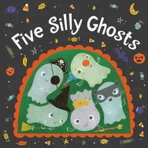 Five Silly Ghosts Board Book : Clarion Books