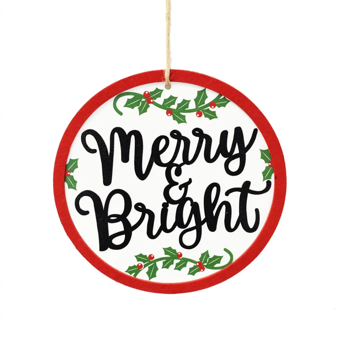 David Christopher's Merry/Bright Wooden Disk Christmas Ornament 7.75"