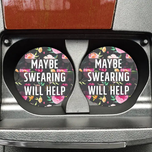 Mugsby Maybe Swearing Will Help Car Coasters