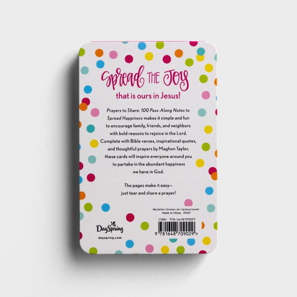 PRAYERS TO SHARE: 100 PASS-ALONG NOTES TO SPREAD HAPPINESS