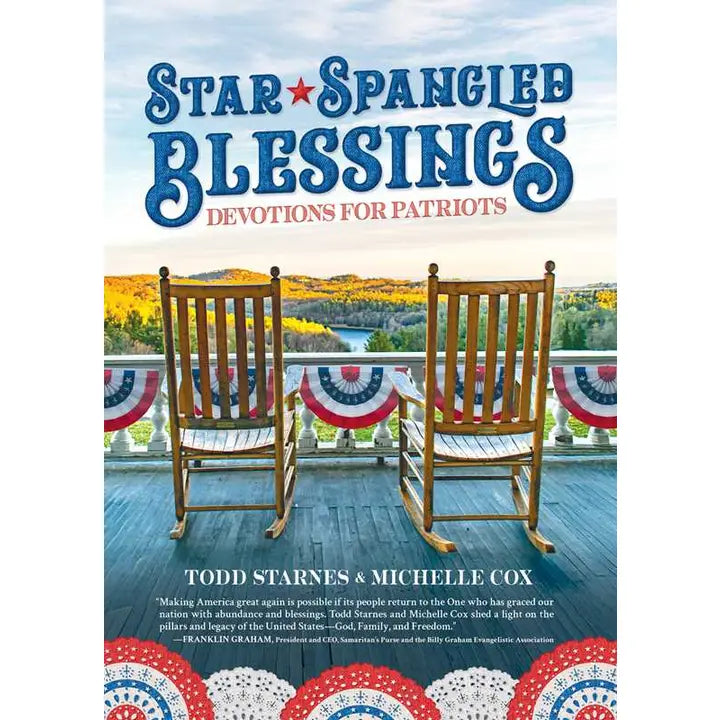 Star-Spangled Blessings By Todd Starnes