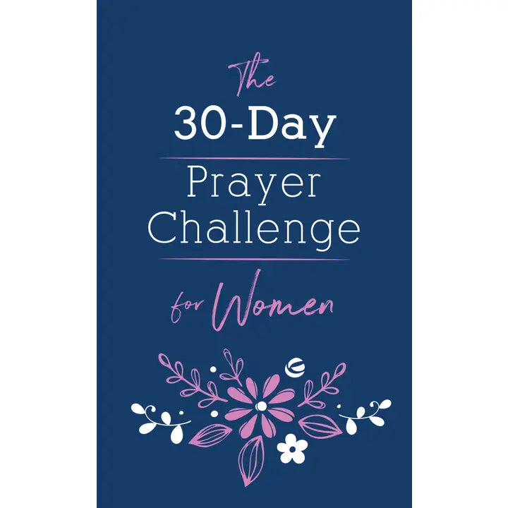 The 30-Day Prayer Challenge For Women