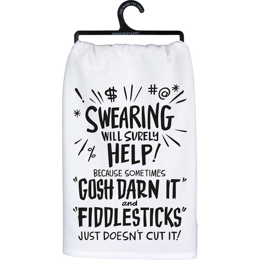 Fiddlesticks Just Doesn't Cut It Kitchen Towel