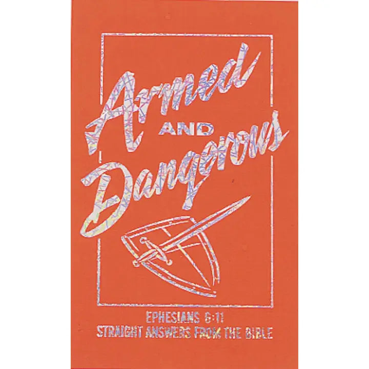 Armed and Dangerous
