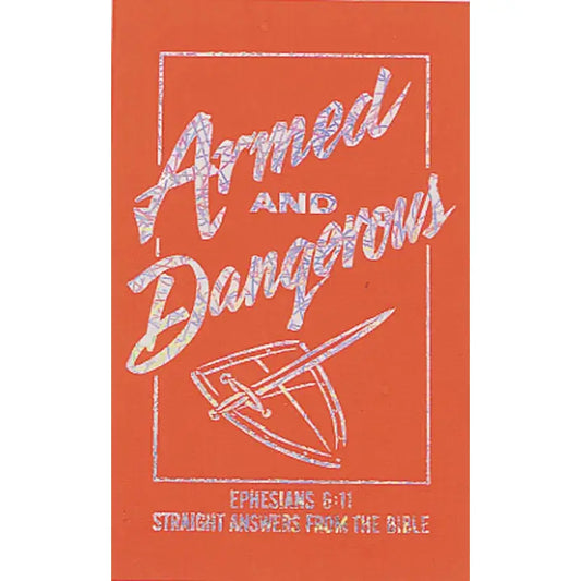 Armed and Dangerous