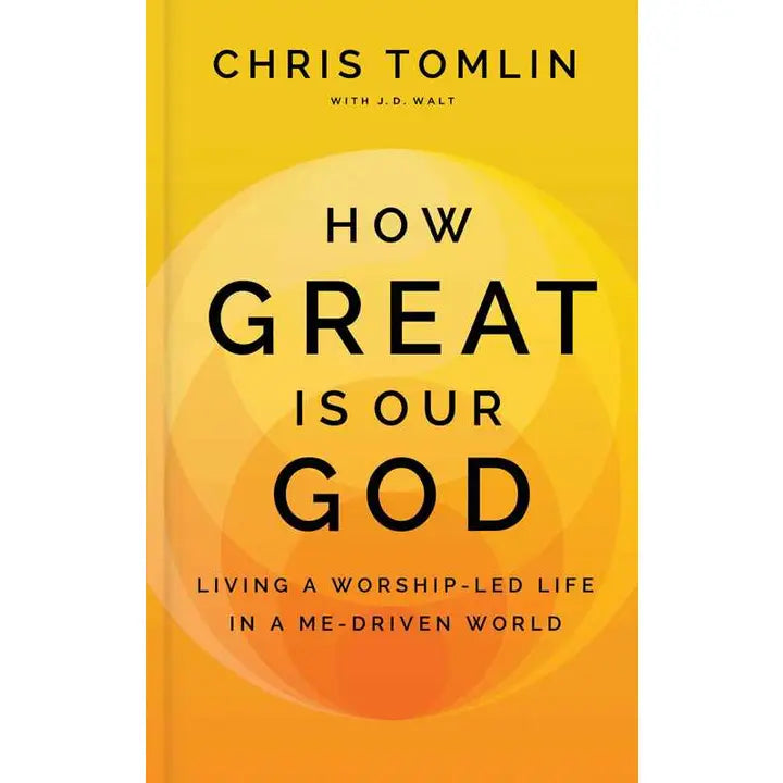 How Great Is Our God By Chris Tomlin