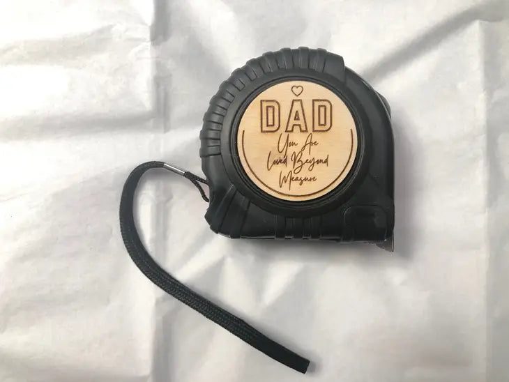Tape Measure For Dad