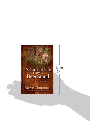 A Look at Life from a Deer Stand Devotional Hardcover – August 1, 2009