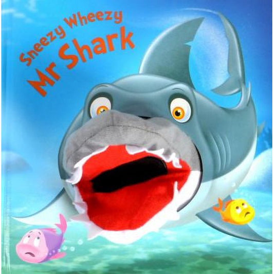 Sneezy Wheezy Mr Shark Book