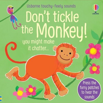 Don't Tickle the Monkey! Book