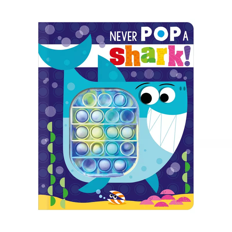 Never Pop a Shark! Book