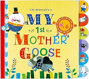 My First Mother Goose Nursey Rhyme Book for Children
